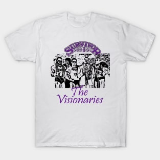 The Visionaries T-Shirt